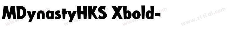 MDynastyHKS Xbold字体转换